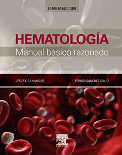 Hematología. (4ª ed.) Manual básico razonado