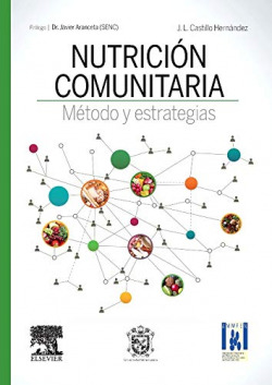 Nutrición comunitaria. Método y estrategias