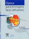 OPTICA PARA EL CIRUJANO FACO-REFRACTIVO