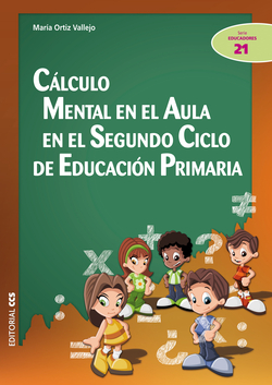 Cálculo mental en el aula en el segundo ciclo educación primaria