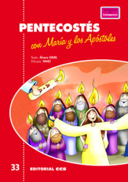 PENTECOSTES CON MARÍA Y LOS APÓSTOLES 33