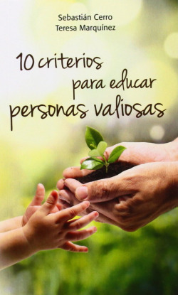10 criterios para educar personas valiosas