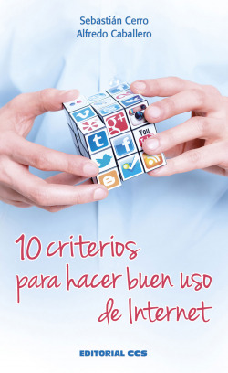 10 CRITERIOS PARA HACER BUEN USO DE INTERNET