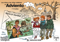 Los niños y las niñas celebran el Adviento 7-12 años ciclo C