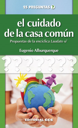 EL CUIDADO DE LA CASA COMUN