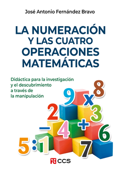LA NUMERACION Y LAS CUATRO OPERACIONES MATEMATICAS