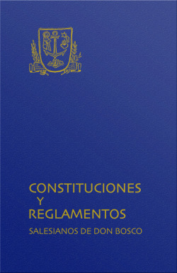 CONSTITUCIONES Y REGLAMENTOS GENERALES