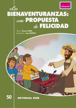 LAS BIENAVENTURANZAS: UNA PROPUESTA DE FELICIDAD