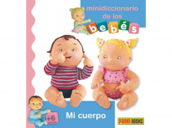 Mini diccionario de los bebes: mi cuerpo