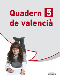 Llengua valenciana, 5 Educació Primària, 3 cicle. Quadern 5