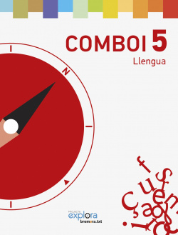 Llengua 5e.primaria. Comboi. Projecte explora