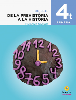 DE LA PREHISTORIA A LA HISTÒRIA 4T.PRIMARIA. PROJECTE CIÈNCIES SOCIALS