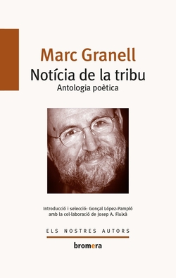 Notícia de la tribu.Antologia poètica