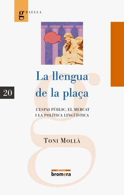 LA LLENGUA DE LA PLAçA