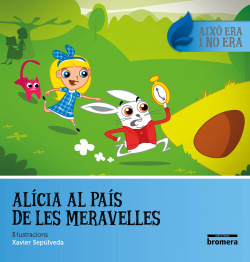 ALÍCIA AL PAÍS DE LES MERAVELLES