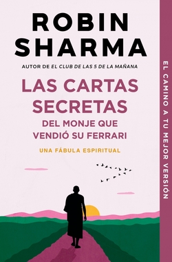 Cartas secretas del monje que vendio su ferrari