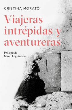 Viajeras intrepidas y aventureras