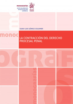 La contraccion del derecho procesal penal