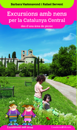 Excursions amb nens per la Catalunya Central des d'una àrea