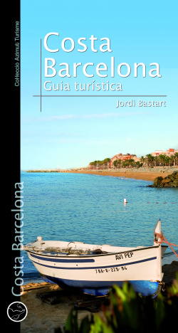 Costa Barcelona. Guia turística