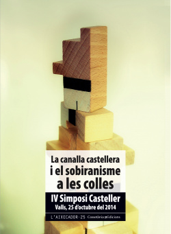 LA CANALLA CASTELLERA I EL SOBIRANISME A LES COLLES