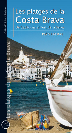 Les Platges de la Costa Brava