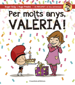 Per molts anys, valeria!