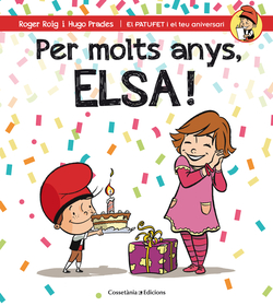 Per molts anys, elsa!