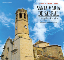 Santa María de Sarral. L'esglesía i la vila