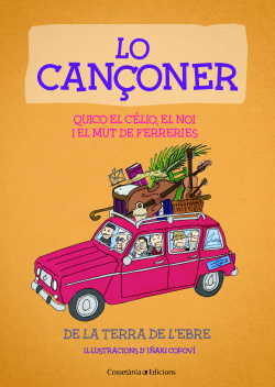 LO CANÇONER. DE LA TERRA DE L'EBRE