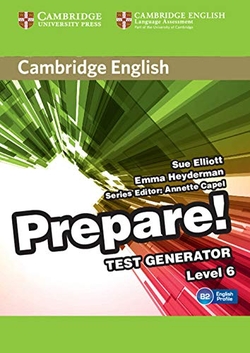 CAMBRIDGE ENGLISH PREPARE! TEST GENERATOR LEVEL 6