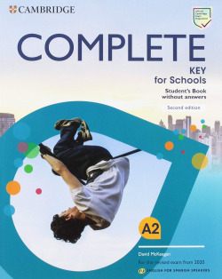 COMPLETE KEY FOR SCHOOLS PACK STUDENTS WITHOUT ANSWERS WITH WORKBOOK AND AUDIO SECOND EDITION