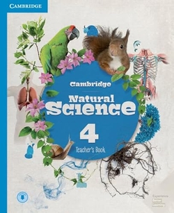 CAMBRIDGE NATURAL SCIENCE. TEACHER´S BOOK. WITH DOWNLOADABLE AUDIO. LEVEL 4