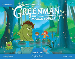 Greenman starter 3 años. Pupils book. Magic forest
