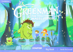 Greenman and the Magic Forest. Big Book. Starter Level