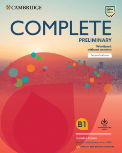 COMPLETE PET SPANISH SPEAKERS. WORKBOOK WITHOUT ANSWERS 2019
