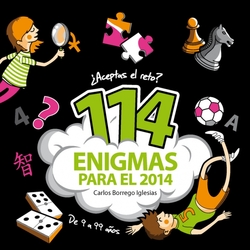 ¿Aceptas el reto?:114 enigmas para el 2014