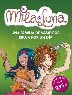 Una familia de vampiros. Bruja por un dia
