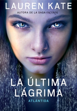 La última lágrima 2. Atlántida