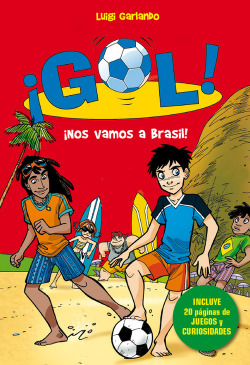 ¡Gol!: Nos vamos a Brasil