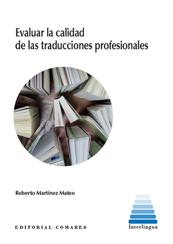 Evaluar la calidad de las traducciones profesionales