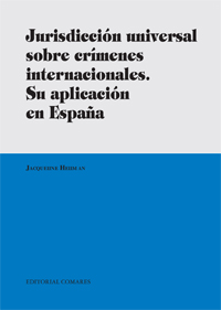 Jurisdiccion universal sobre crimenes internacionales
