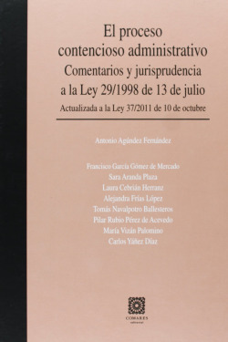 Proceso contencioso administrativo:comentarios y jurisprudencia