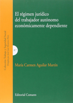 Régimen jurídico trabajador autónomo economicamente dependiente