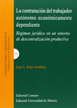 La contratación del trabajador autónomo economicamente