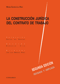La construcción jurídica del contrato de trabajo