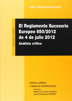 El reglamento sucesorio Europeo 650-2012, de 4 de Julio