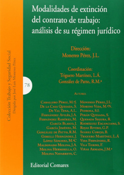 Modalidades de extinción del contrato de trabajo:analisis de su régimen político