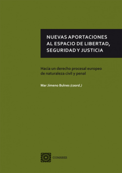 Nuevas aportaciones de libertad, seguridad y justicia