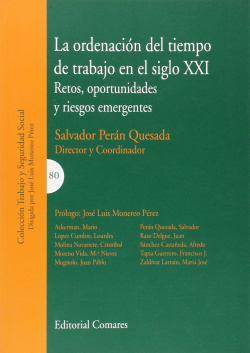 La ordenación tiempo trabajo siglo XXI